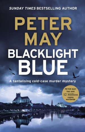 Blacklight Blue de Peter May