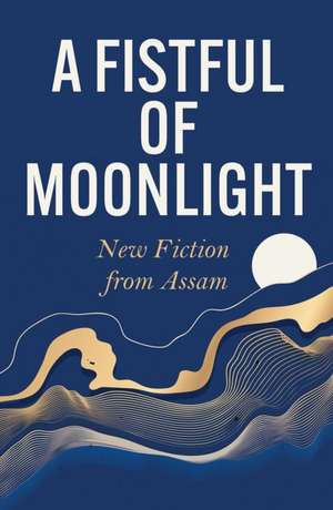 A Fistful of Moonlight de Various Authors