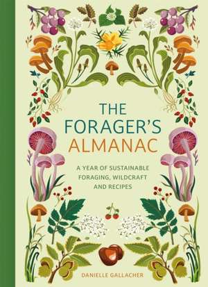 The Forager's Almanac de Danni Gallacher