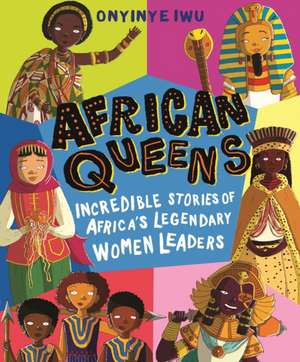 African Queens de Onyinye Iwu