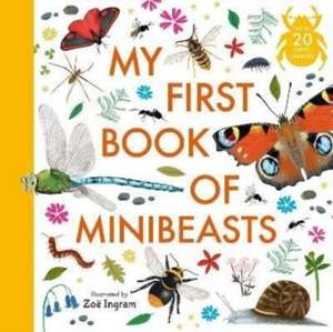 My First Book of Minibeasts de Anonymous