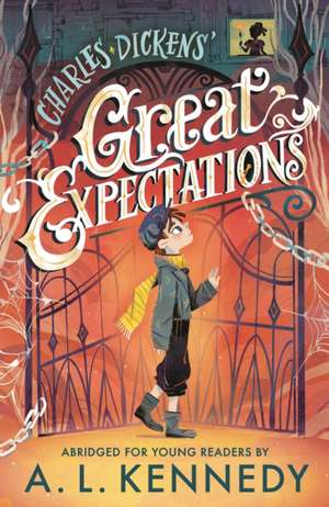 Great Expectations: Abridged for Young Readers de A. L. Kennedy