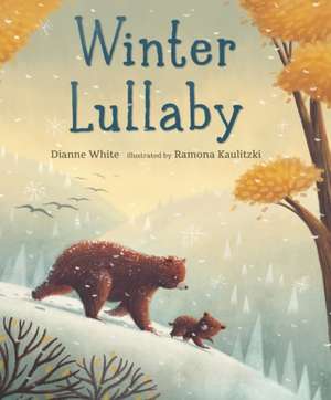 Winter Lullaby de Dianne White