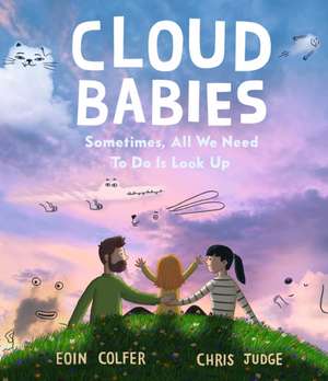 Colfer, E: Cloud Babies