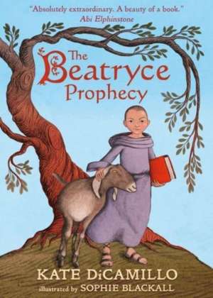 The Beatryce Prophecy de Kate DiCamillo