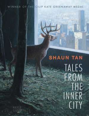 Tales from the Inner City de Shaun Tan