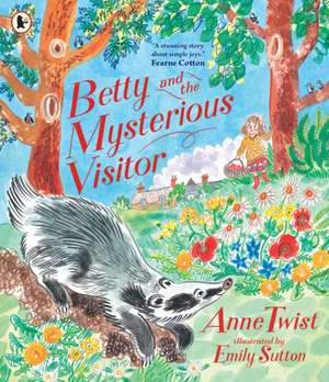 Betty and the Mysterious Visitor de Anne Twist