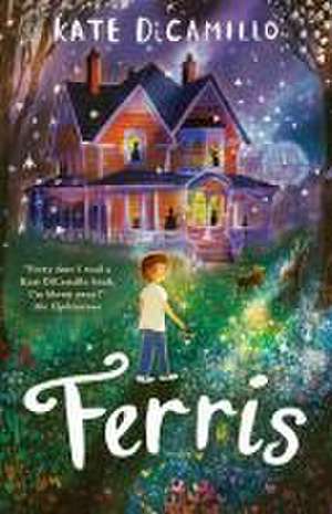 Ferris de Kate DiCamillo