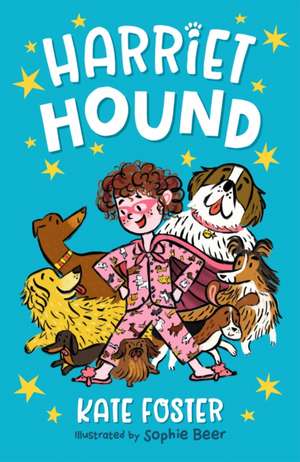 Harriet Hound de Kate Foster