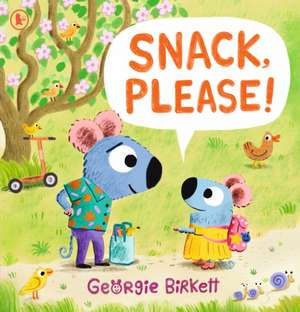 Snack, Please! de Georgie Birkett
