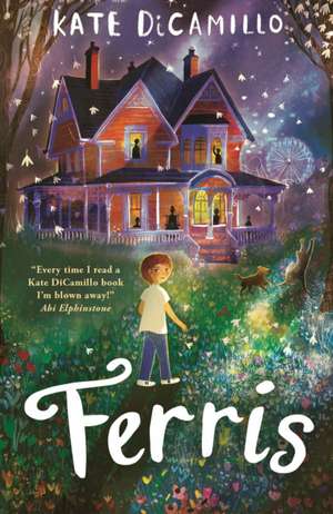 Ferris de Kate DiCamillo