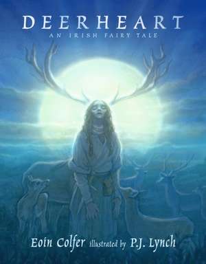 Deerheart de Eoin Colfer