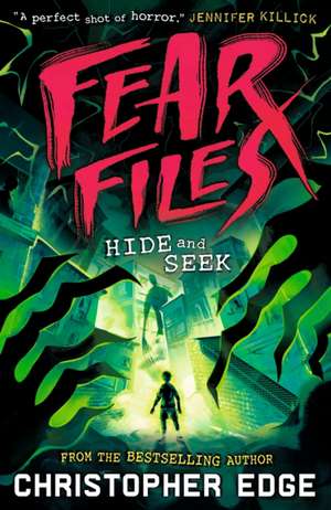 Fear Files de Christopher Edge