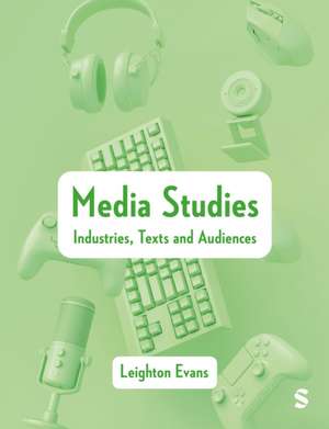 Media Studies de Leighton Evans