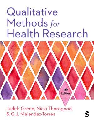 Qualitative Methods for Health Research de G. J. Melendez-Torres