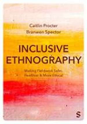 Inclusive Ethnography de Caitlin Procter