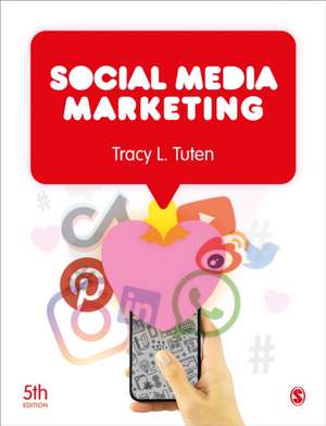 Social Media Marketing (Fifth Edition) de Tracy L. Tuten