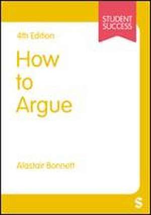 How to Argue de Alastair Bonnett