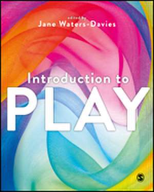 Introduction to Play de Jane Waters-Davies