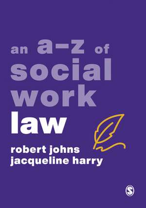 An A-Z of Social Work Law de Robert Johns