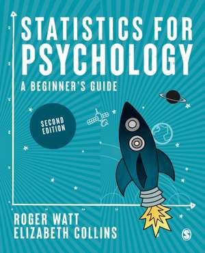 Statistics for Psychology de Roger Watt