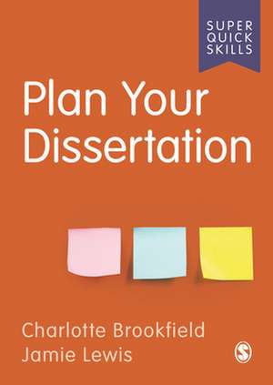 Plan Your Dissertation de Charlotte Brookfield