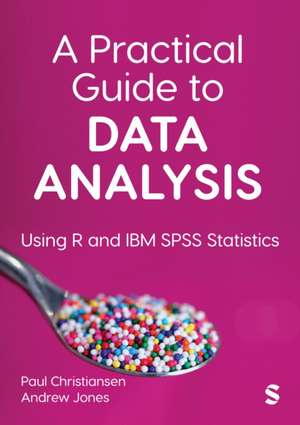 A Practical Guide to Data Analysis de Christiansen