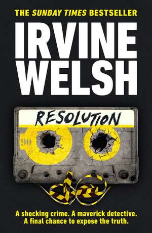 Resolution de Irvine Welsh