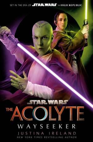 Star Wars: The Acolyte: Wayseeker de Justina Ireland