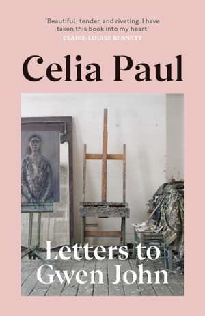 Letters to Gwen John de Celia Paul