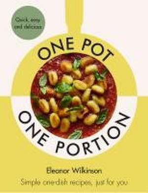 One Pot, One Portion de Eleanor Wilkinson