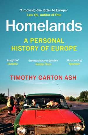 Homelands de Timothy Garton Ash