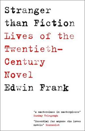 Stranger Than Fiction de Edwin Frank