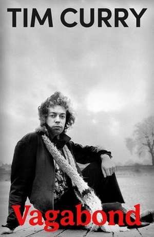 Vagabond de Tim Curry