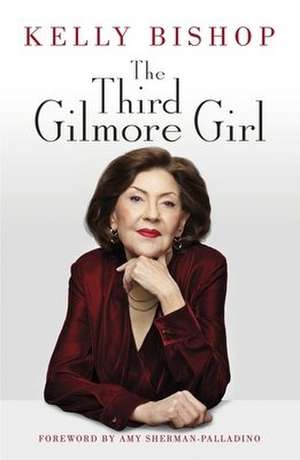 The Third Gilmore Girl de Kelly Bishop