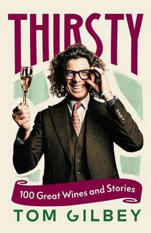 Thirsty de Tom Gilbey