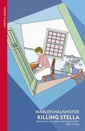 Killing Stella de Marlen Haushofer