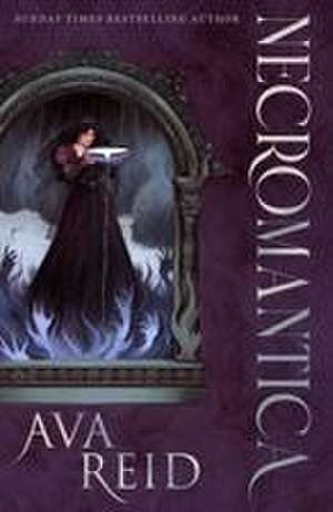 Necromantica de Ava Reid