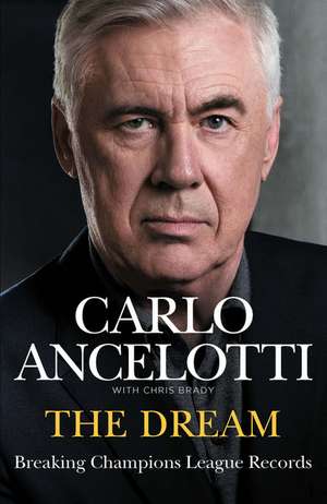 The Dream de Carlo Ancelotti