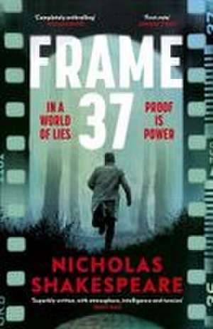 Frame 37 de Nicholas Shakespeare