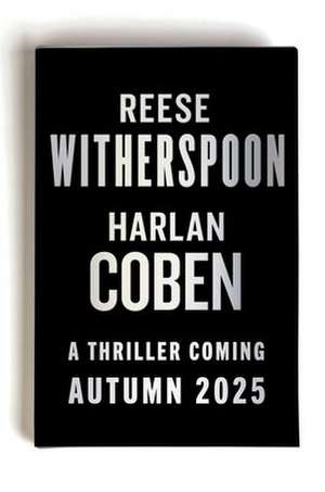 Reese Witherspoon Harlan Coben Novel de Harlan Coben