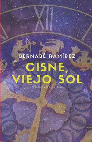 Cisne Viejo Sol de Bernabe Ramirez