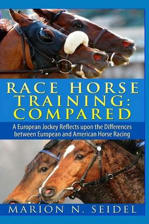 Race Horse Training de Marion N. Seidel