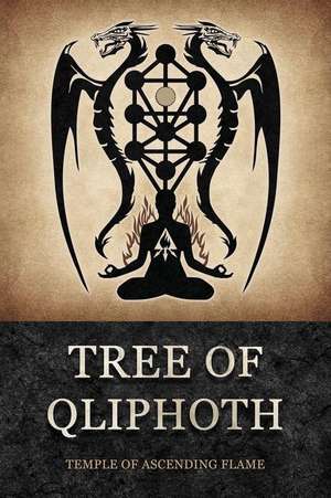 Tree of Qliphoth de Asenath Mason