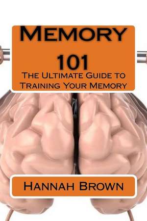 Memory 101 de Hannah Brown