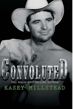 Convoluted de Kasey Millstead