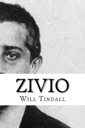 Zivio de Will Tindall