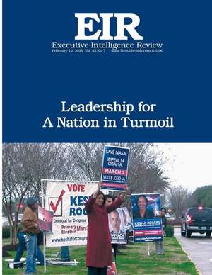 Leadership for a Nation in Turmoil de Lyndon H. Larouche Jr