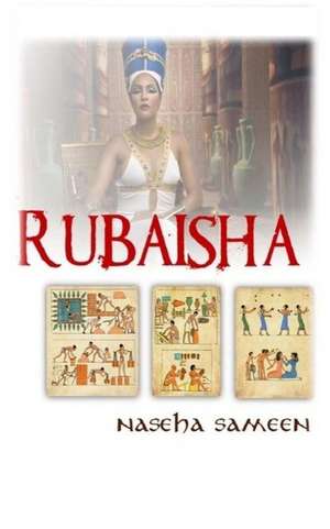 Rubaisha de Naseha Sameen