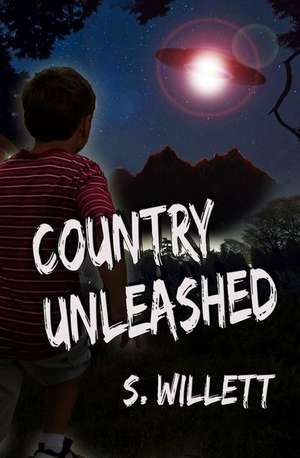 Country Unleashed de S. Willett